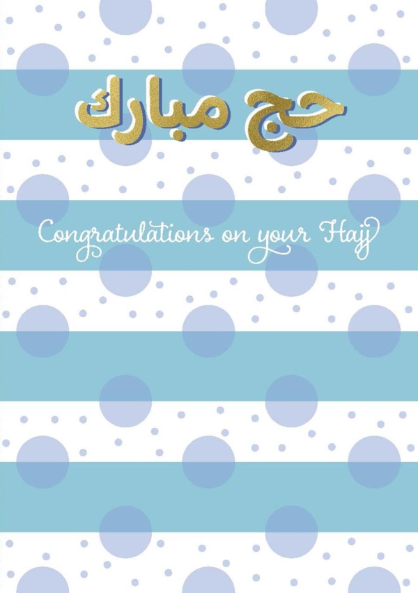 Congratulations on your Hajj