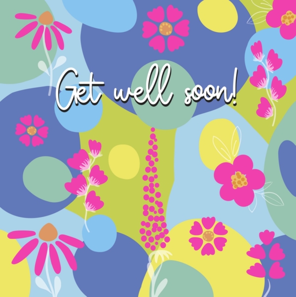 Get well soon! High quality greeting card, blank inside.